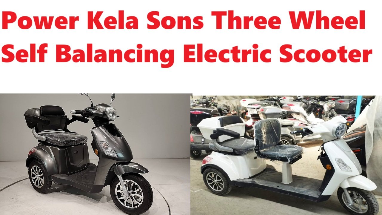 Power Kela Sons Three Wheel Self Balancing Electric Scooter