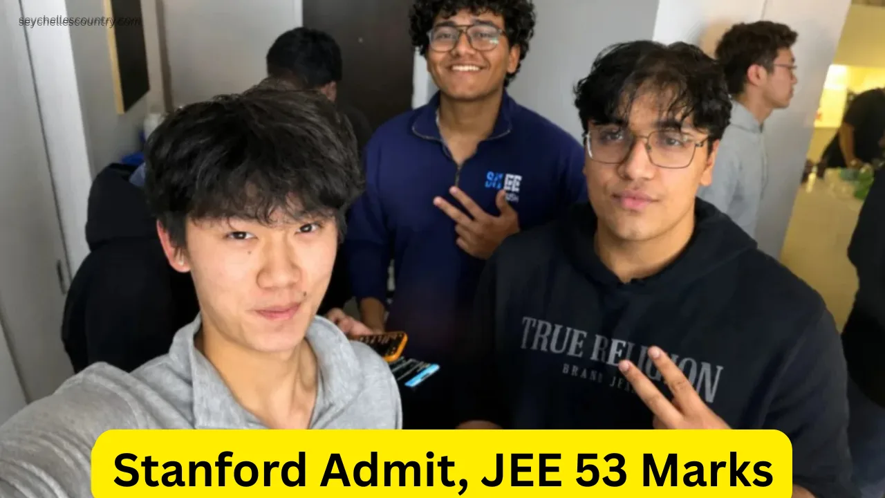Stanford Admit, JEE 53 Marks